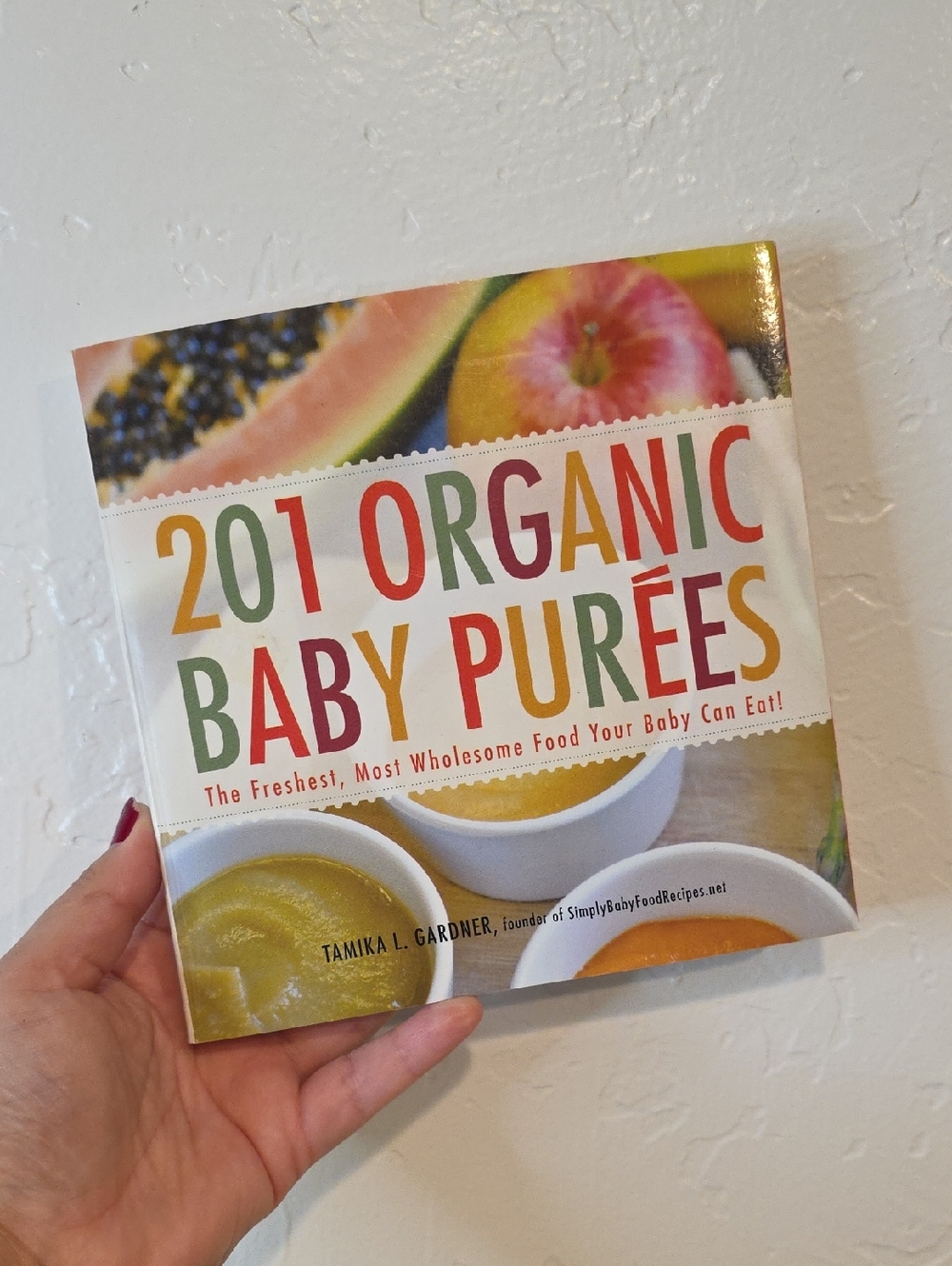 201 Organic Baby Purees Cookbook - Colorful Cover